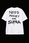 Need Money For Supra JDM Streetwear T-SHIRT